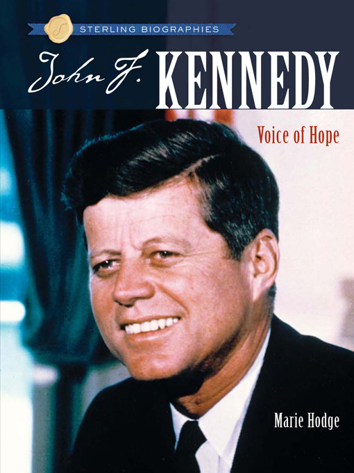 Title details for John F. Kennedy by Marie Hodge - Available